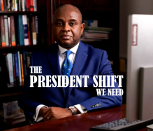 The President Shift We Need